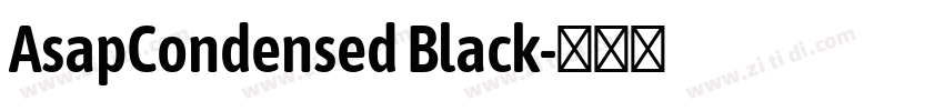 AsapCondensed Black字体转换